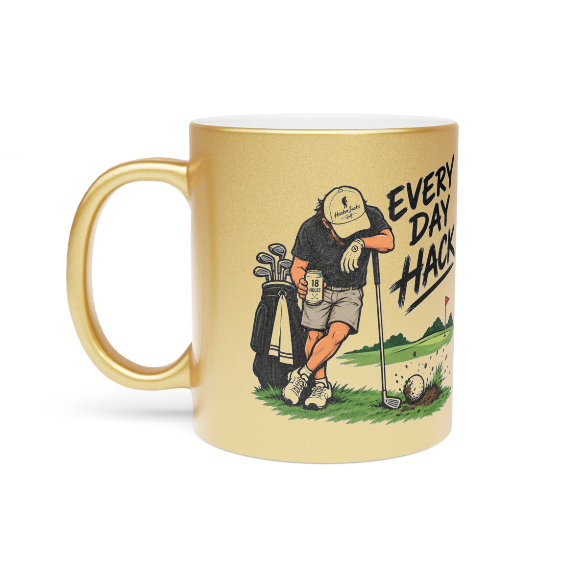 Golf Metallic Mug — "Every Day's a Hack" Silver/Gold Coffee Cup