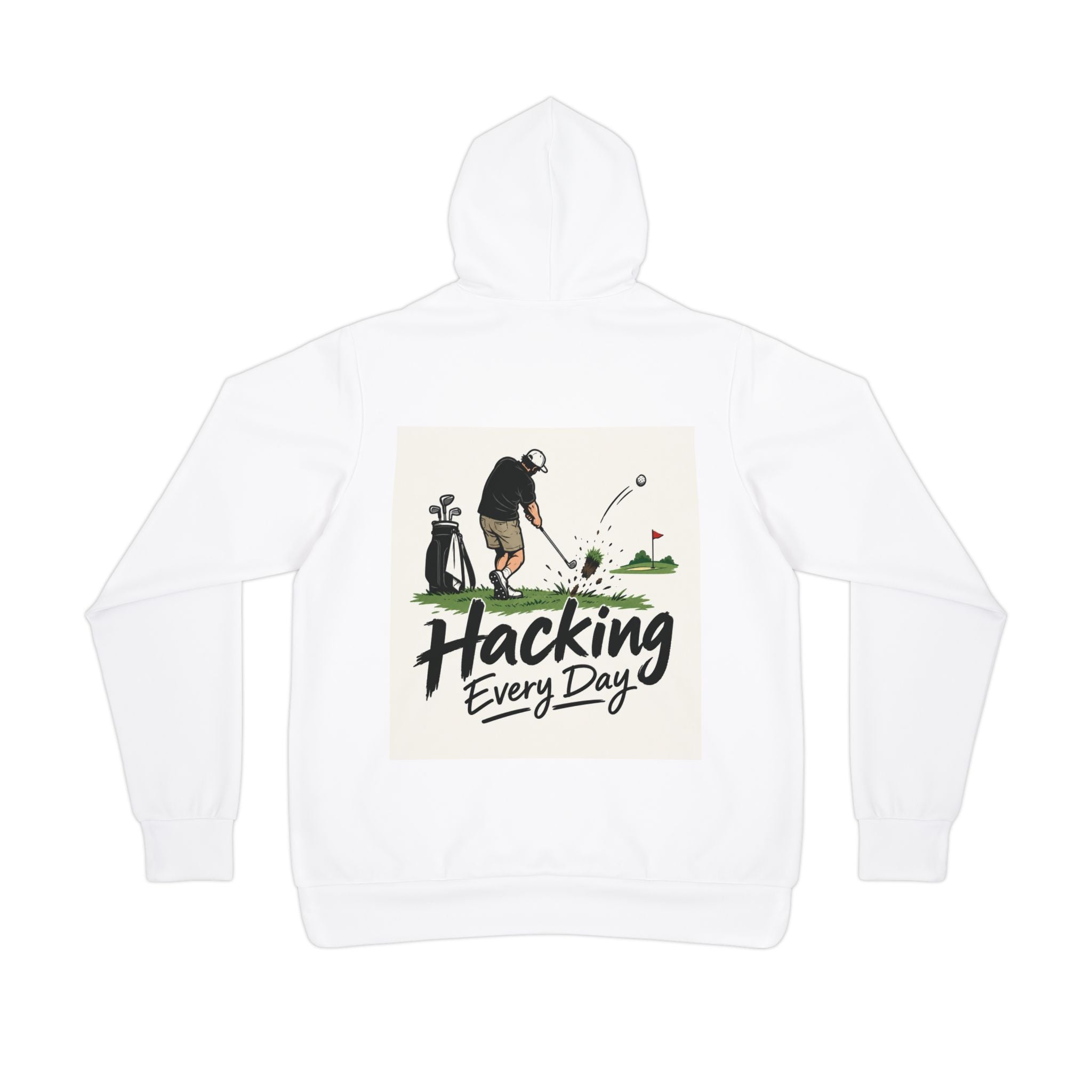 Golf Hoodie - "Hacking Every Day" Athletic Pullover