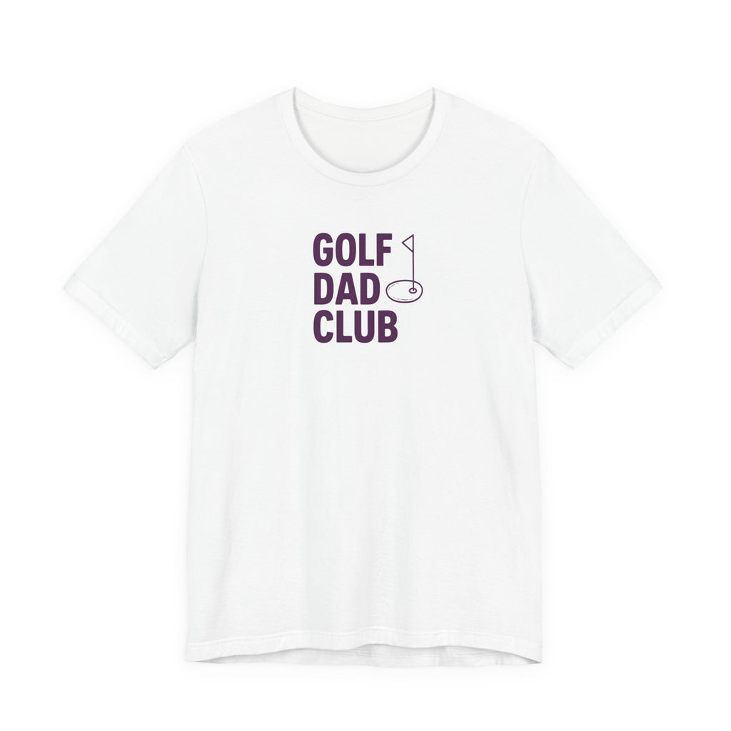 Golf Dad Club T-Shirt